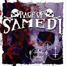 Rage Of Samedi : Demo Rage Of Samedi : Demo